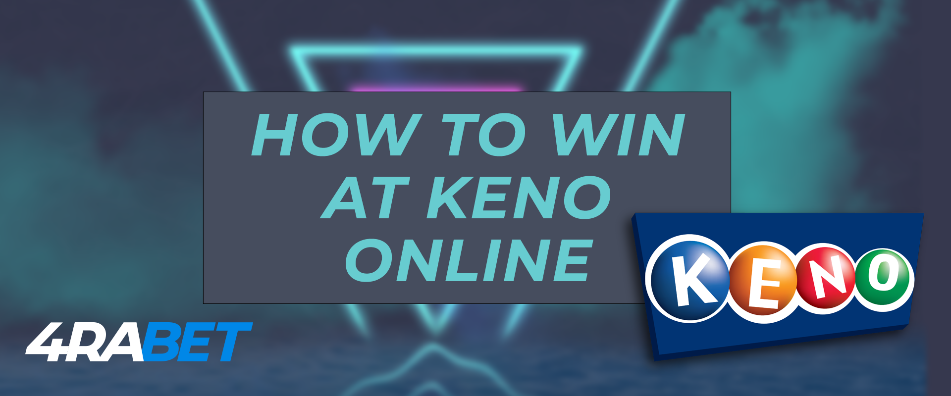 How to win at keno online.