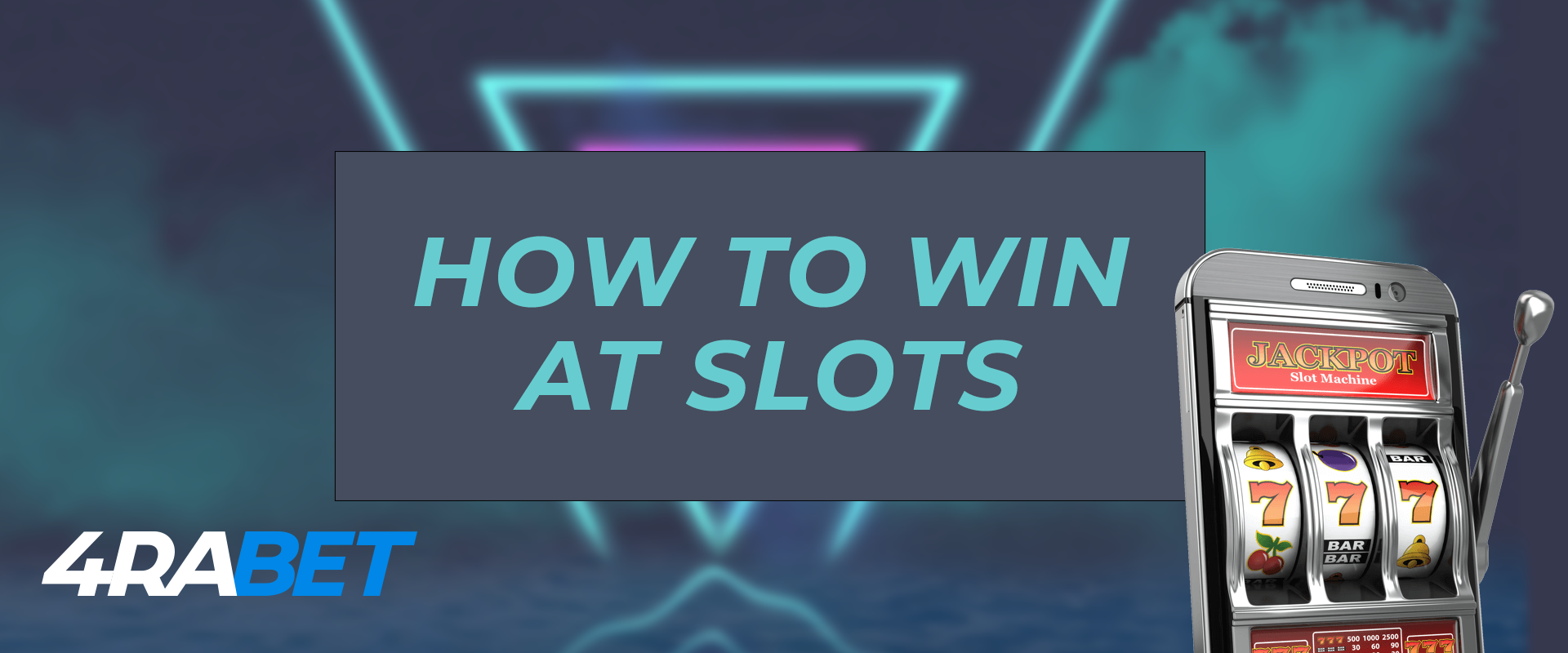 How to maximaze your profit from the 4rabet slots.