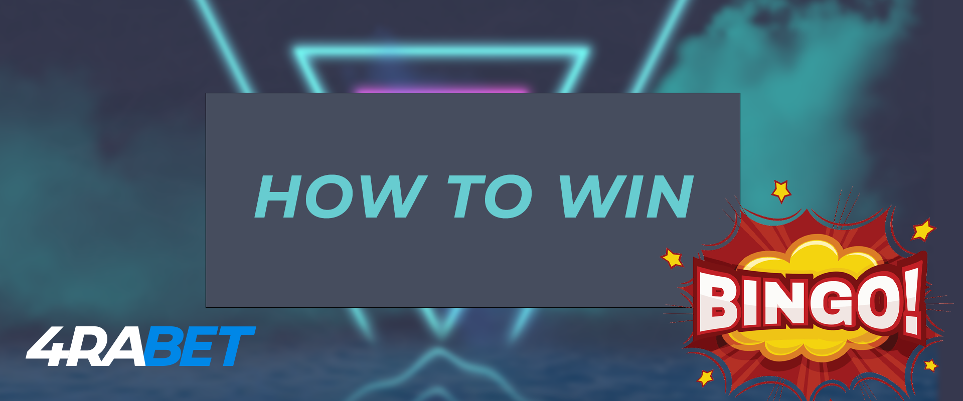 How to win money on bingo on the 4rabet.
