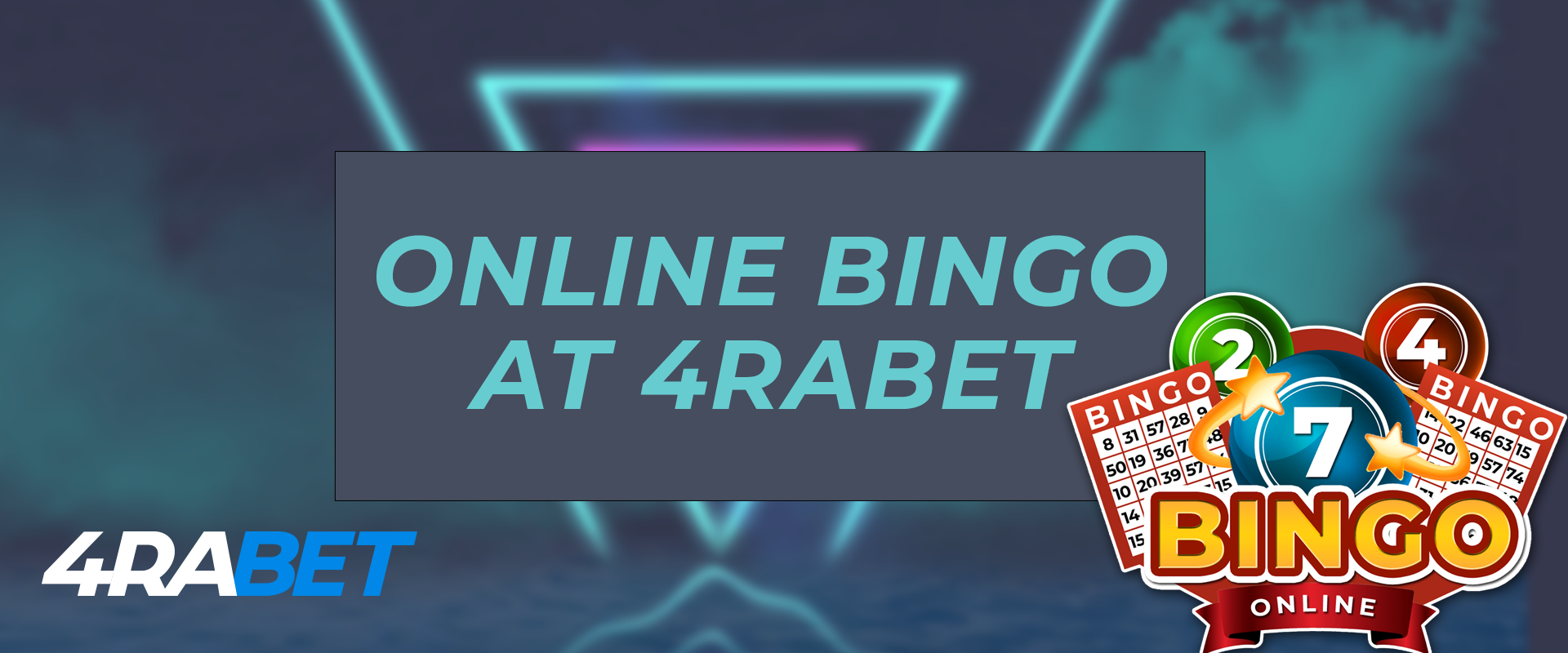 4rabet online bingo.