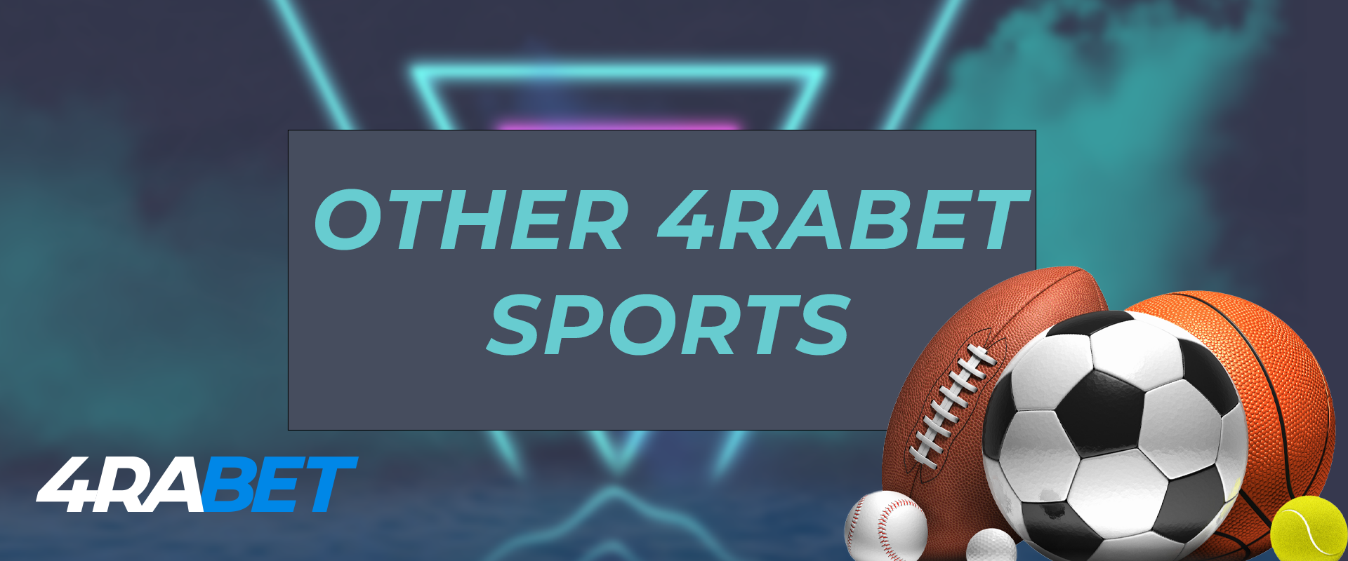 Other existing sports events on the 4rabet betting platform.