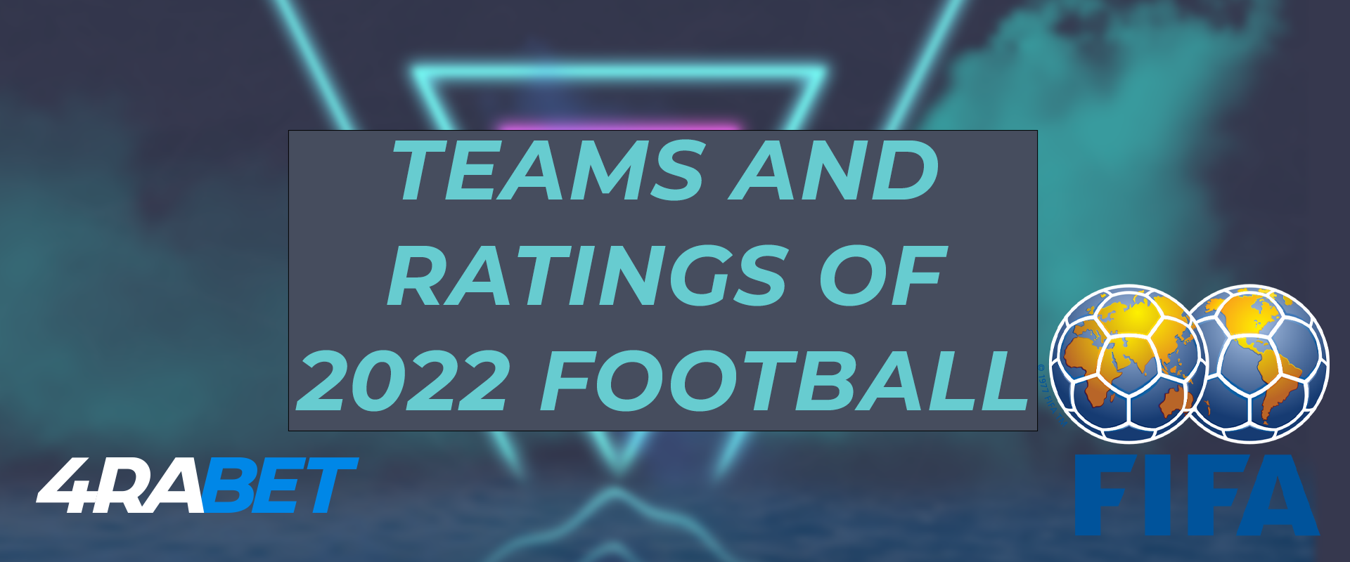 Current football teams rating via 4rabet.