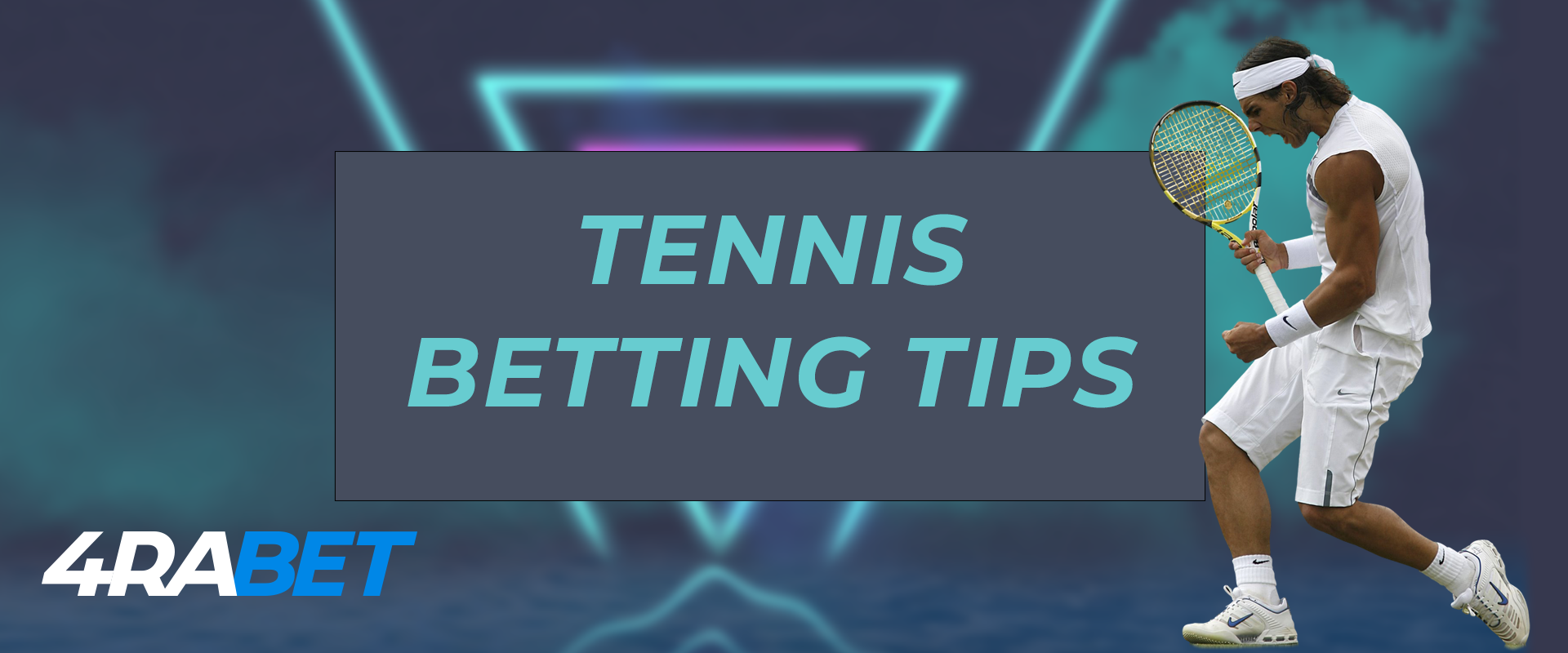 The most secret and profitable tips on tennis betting.